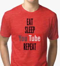 Eat, Sleep, Youtube, Repeat Tri-blend T-Shirt