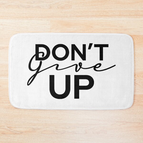 Item preview, Don't Give Up designed and sold by bapatentar.