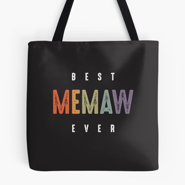 Item preview, Best Memaw Ever - Grandma Mommy designed and sold by cidolopez.