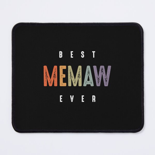 Item preview, Best Memaw Ever - Grandma Mommy designed and sold by cidolopez.