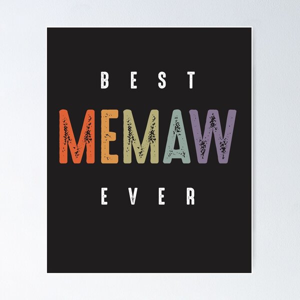 Item preview, Best Memaw Ever - Grandma Mommy designed and sold by cidolopez.