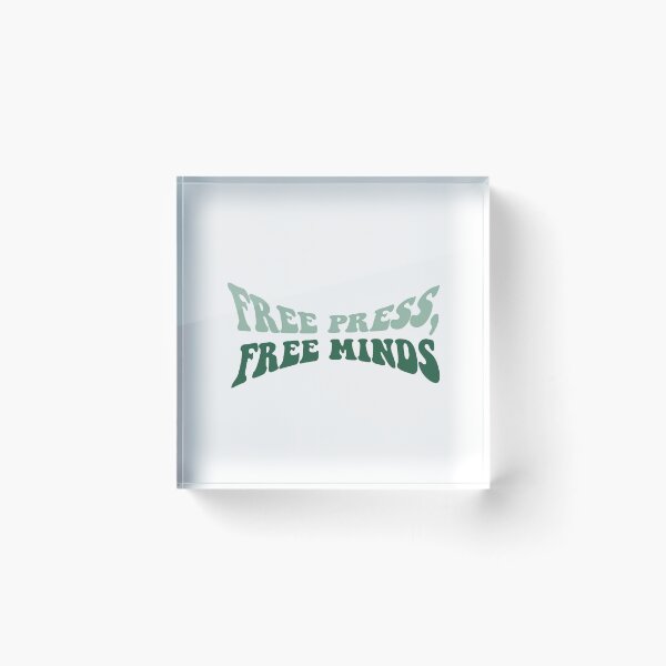 Item preview, Free Press, Free Minds designed and sold by dararosen01.