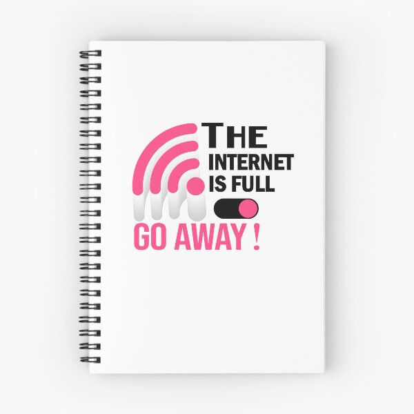 Item preview, The Internet Is Full Go Away funny saying designed and sold by Artsy Aura ⭐⭐⭐⭐⭐  .