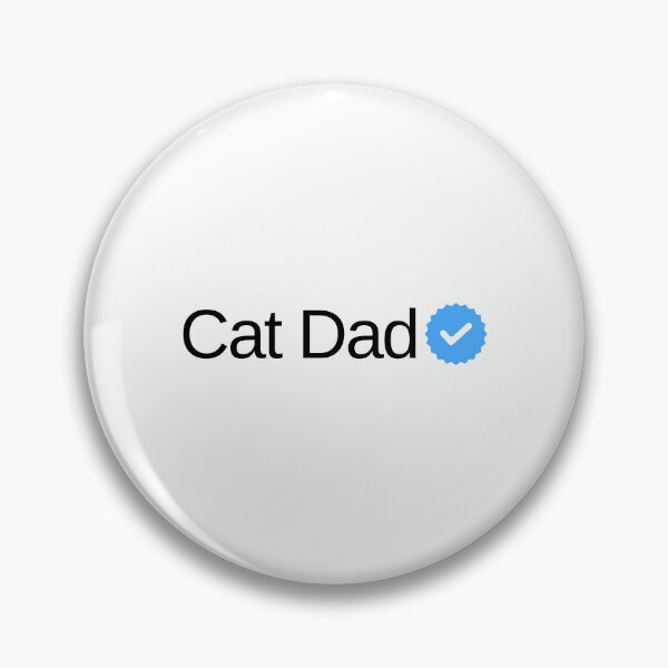 Item preview, Verified Cat Dad designed and sold by MariKatri.