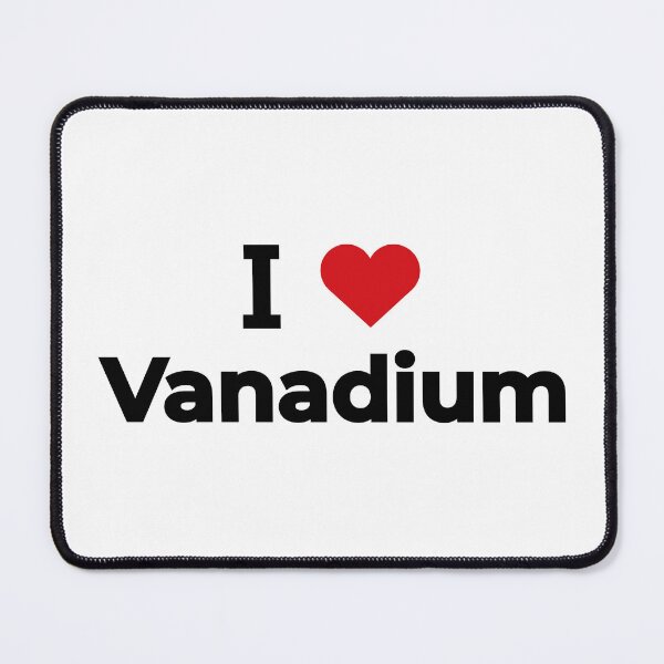 Item preview, I love Vanadium designed and sold by Moyanana.