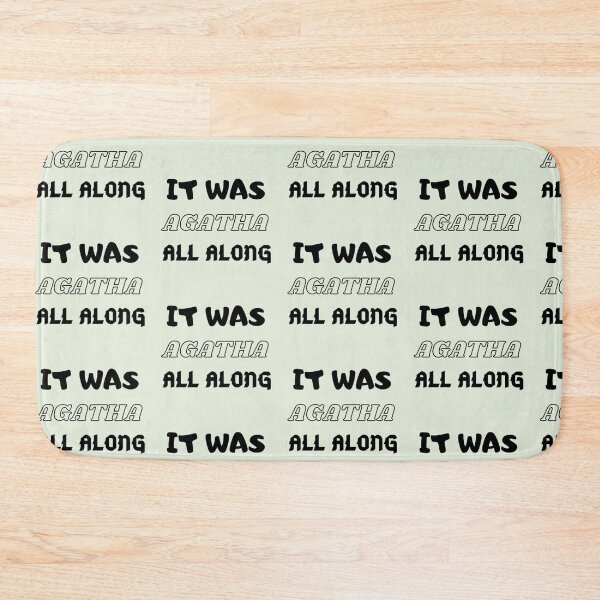 Item preview, It was Agatha all Along . designed and sold by JustebePositive.