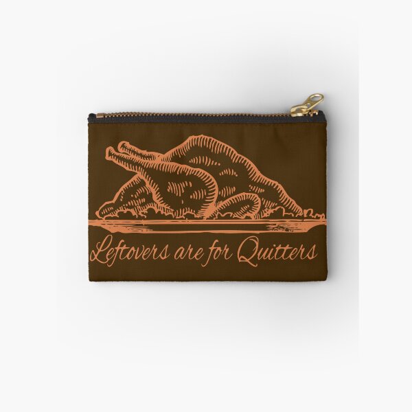 Item preview, Leftovers Are For Quitters Turkey Graphic designed and sold by KellysComColors.
