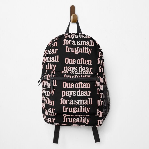 Item preview, One often pays dear for a small frugality v.3 designed and sold by x1brett.