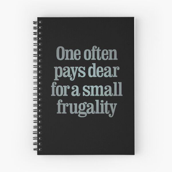 Item preview, One often pays dear for a small frugality v.5 designed and sold by x1brett.