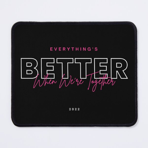 Item preview, everything's better when we're together designed and sold by chooseorcreate1.