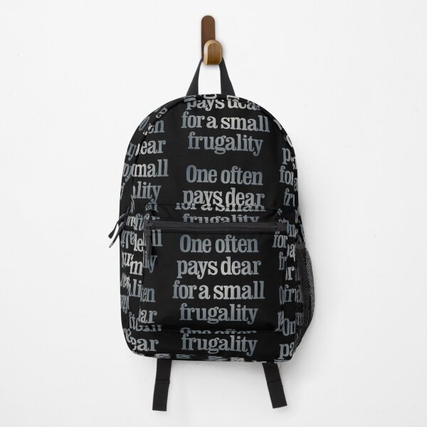 Item preview, One often pays dear for a small frugality v.6 designed and sold by x1brett.