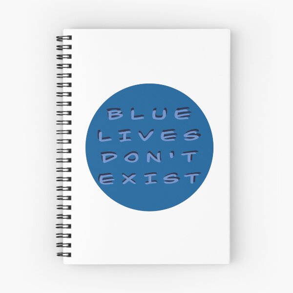 Item preview, Blue Lives Don’t Exist designed and sold by dararosen01.