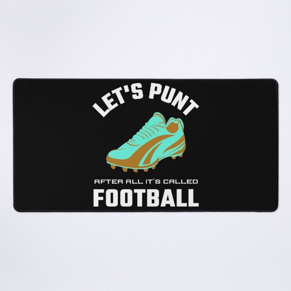 Item preview,  Let's Punt After All It's Called Football designed and sold by Studioapartment.