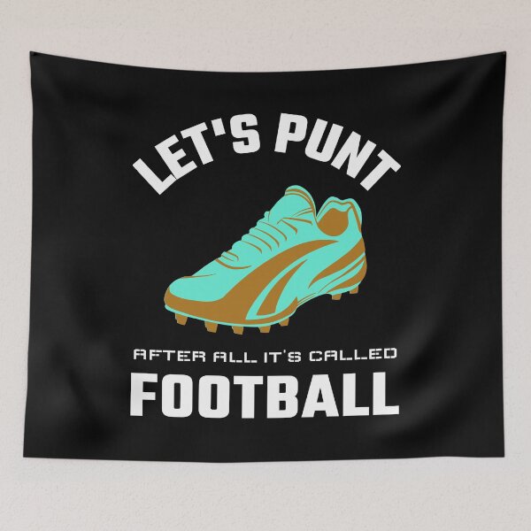Item preview,  Let's Punt After All It's Called Football designed and sold by Studioapartment.