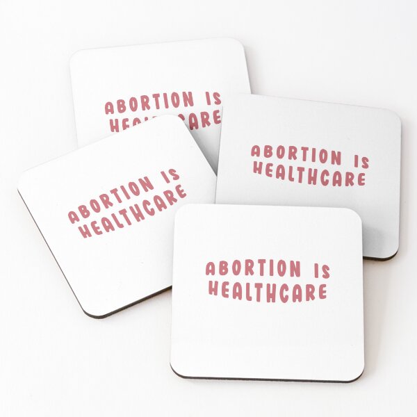 Item preview, Abortion is Healthcare designed and sold by dararosen01.