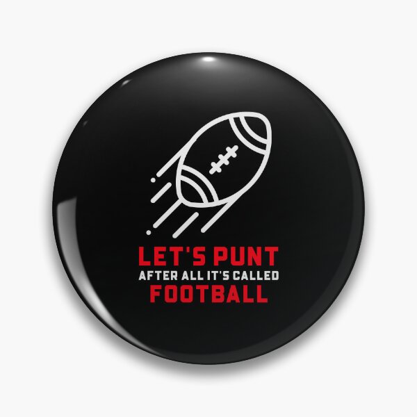 Item preview,  Let's Punt After All It's Called Football designed and sold by Studioapartment.