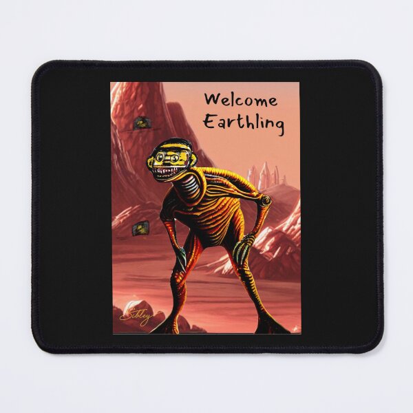 Item preview, Welcome Earthling designed and sold by Mizjean.