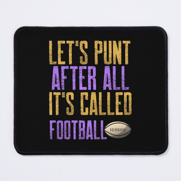 Item preview,  Let's Punt After All It's Called Football designed and sold by Studioapartment.