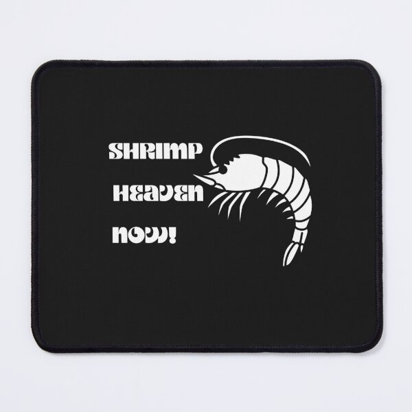 Item preview, Shrimp Heaven Now designed and sold by designforum1968.