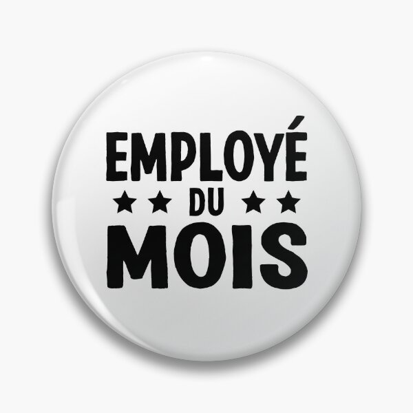 Artikelvorschau, Employé Du Mois Mitarbeiter des Monats Französisch entworfen und verkauft von Team150Designz.
