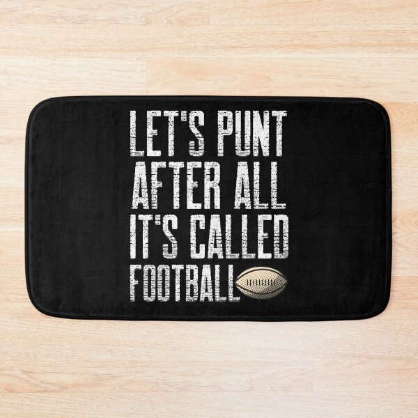 Item preview, Let's Punt After All It's Called Football designed and sold by Studioapartment.