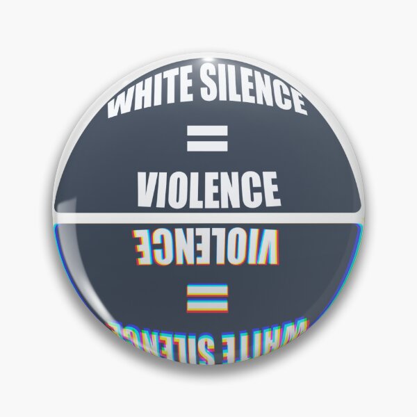Item preview, White Silence = Violence designed and sold by dararosen01.