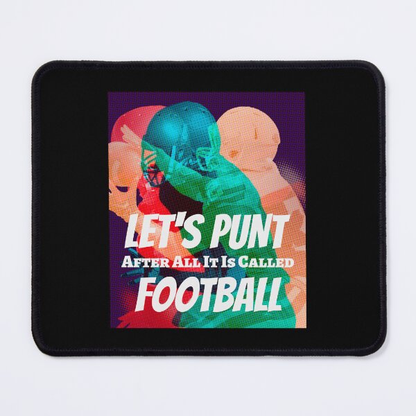 Item preview,  Let's Punt After All It's Called Football designed and sold by Studioapartment.