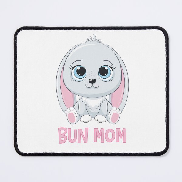 Item preview, Bun Mom designed and sold by 4You4U.