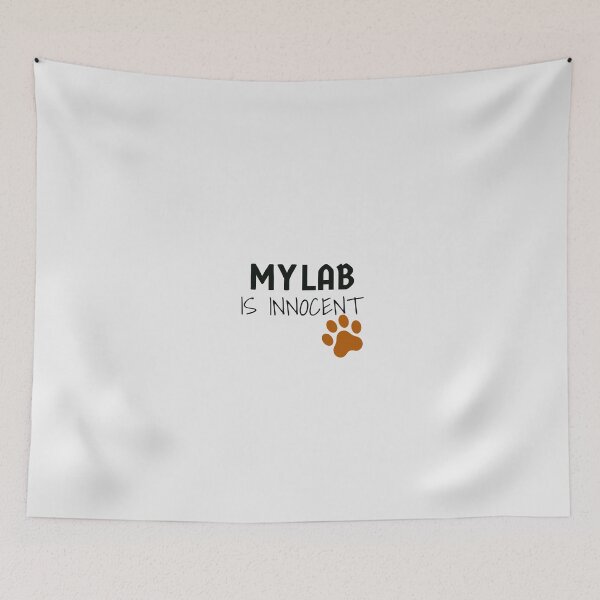 Item preview, My Lab is innocent. designed and sold by StandStrong786.