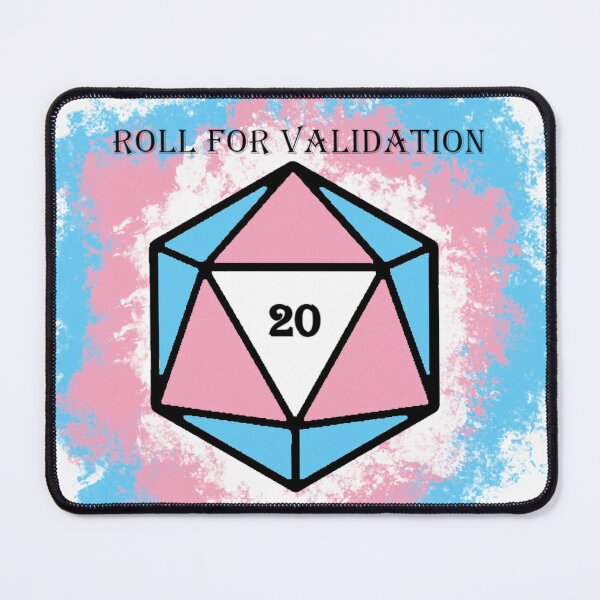 Item preview, Roll For Validation: Trans designed and sold by Izayo-Darke1.