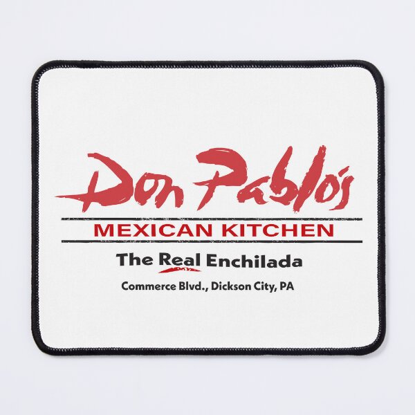 Item preview, Don Pablo's Mexican Kitchen, Dickson CIty, PA designed and sold by TeeArcade84.