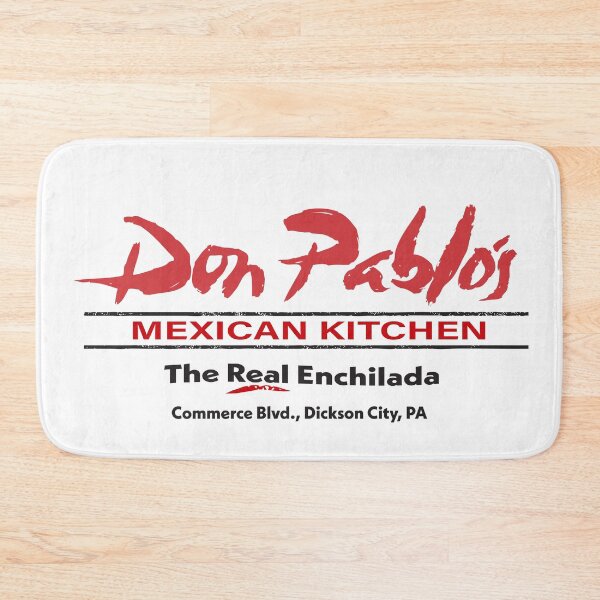Item preview, Don Pablo's Mexican Kitchen, Dickson CIty, PA designed and sold by TeeArcade84.