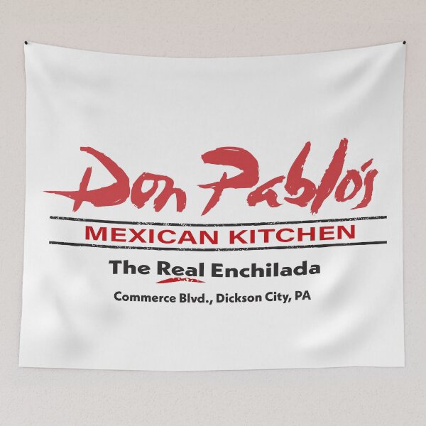 Item preview, Don Pablo's Mexican Kitchen, Dickson CIty, PA designed and sold by TeeArcade84.
