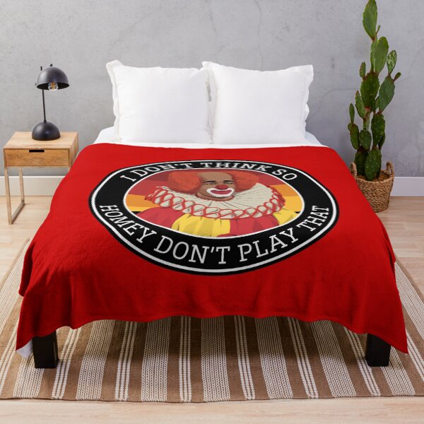 Item preview, I don't think so. Homey don't play that. designed and sold by Primotees.
