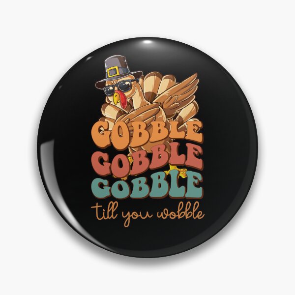 Item preview, Thanksgiving Gobble Till You Wobble Turkey Dabbing designed and sold by RockBeeDesigns.