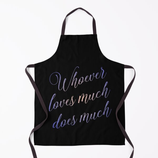 Item preview, Whoever loves much does much v.2 designed and sold by x1brett.