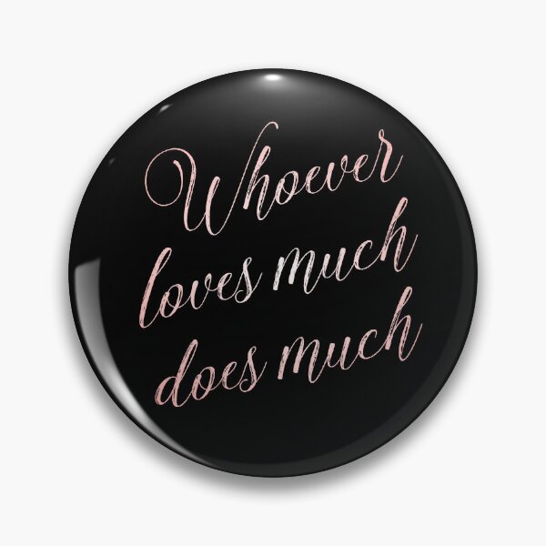 Item preview, Whoever loves much does much v.3 designed and sold by x1brett.