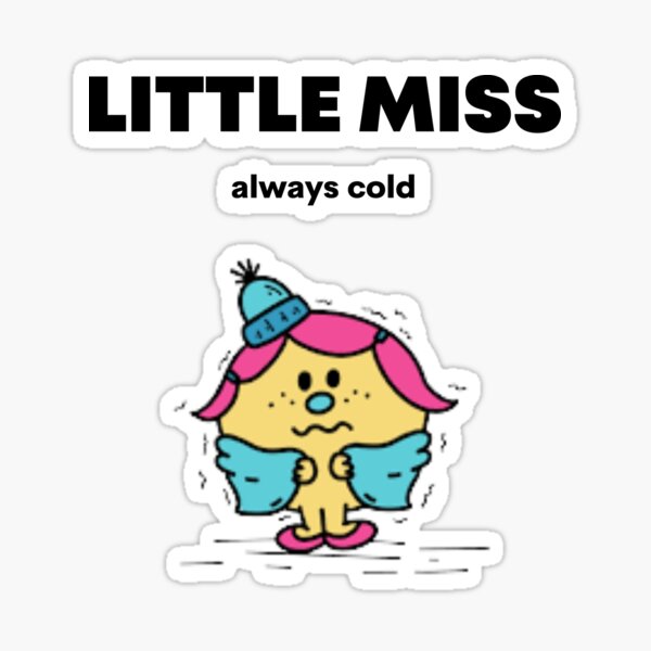 Item preview, Little miss always cold, WINTER designed and sold by Handrixx.