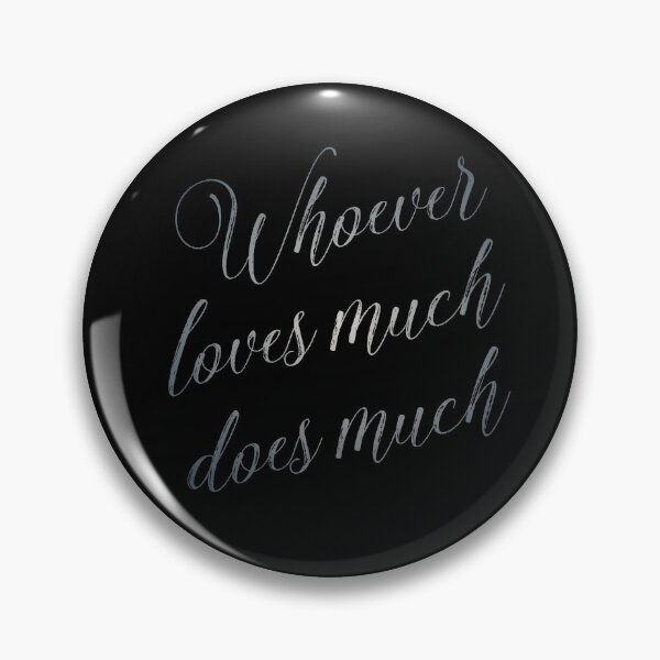 Item preview, Whoever loves much does much v.6 designed and sold by x1brett.