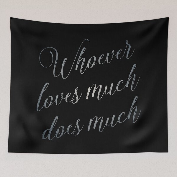 Item preview, Whoever loves much does much v.6 designed and sold by x1brett.