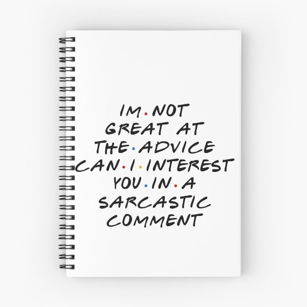 Item preview, Im not great at the advice can I interest you in a sarcastic comment designed and sold by CatherineRC.