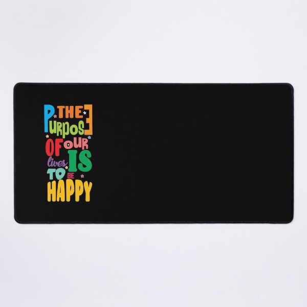 Item preview, The Purpose of our lives is to be happy (life quotes) designed and sold by RagupathiAlagar.