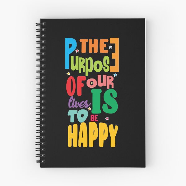 Item preview, The Purpose of our lives is to be happy (life quotes) designed and sold by RagupathiAlagar.