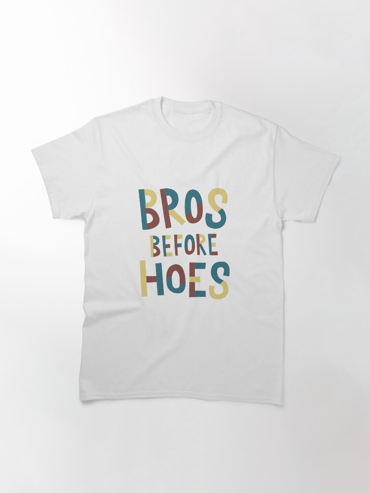 "Bros Before Hoes" Tshirt by UrbanPro Redbubble