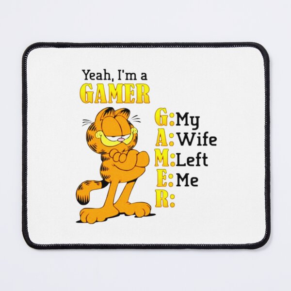 Item preview, Yeah, I'm a GAMER , My Wife Left Me designed and sold by Handrixx.