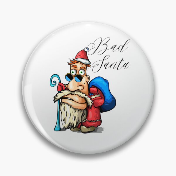 Item preview, Bad Santa designed and sold by FXR-Designs.