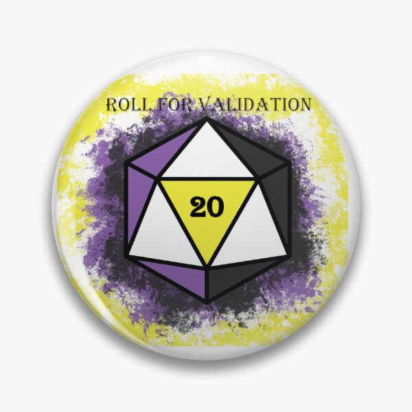 Item preview, Validation Roll: Nonbinary designed and sold by Izayo-Darke1.
