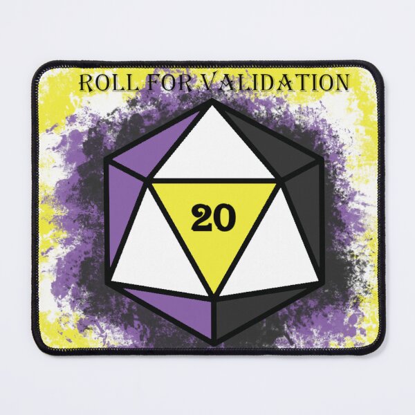 Item preview, Validation Roll: Nonbinary designed and sold by Izayo-Darke1.