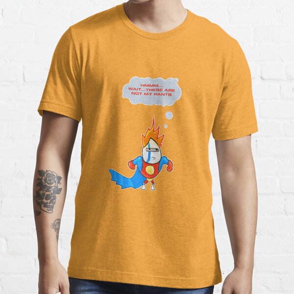 Hero Other Pants Essential T-Shirt