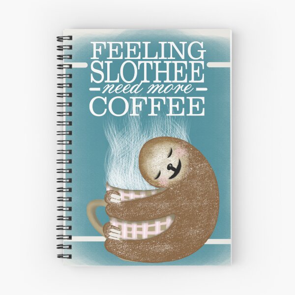 Item preview, Feeling slothee need more coffee designed and sold by PerlaDesignArt.